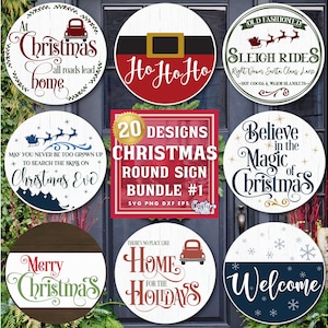 May include: A set of 20 Christmas round sign designs in SVG, PNG, DXF, and EPS formats. The signs feature various Christmas themes, including "At Christmas all roads lead home", "Ho Ho Ho", "Sleigh Rides", "Believe in the Magic of Christmas", "Merry Christmas", "Home for the Holidays", and "Welcome".