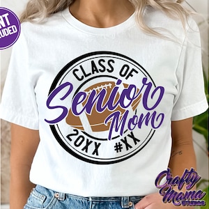Senior Football Mom Svg Files, Football Svg Files, Football Shirt Svg, Football Mom Shirt Svg, Senior Mom Svg, Senior Football Mom Shirt Svg