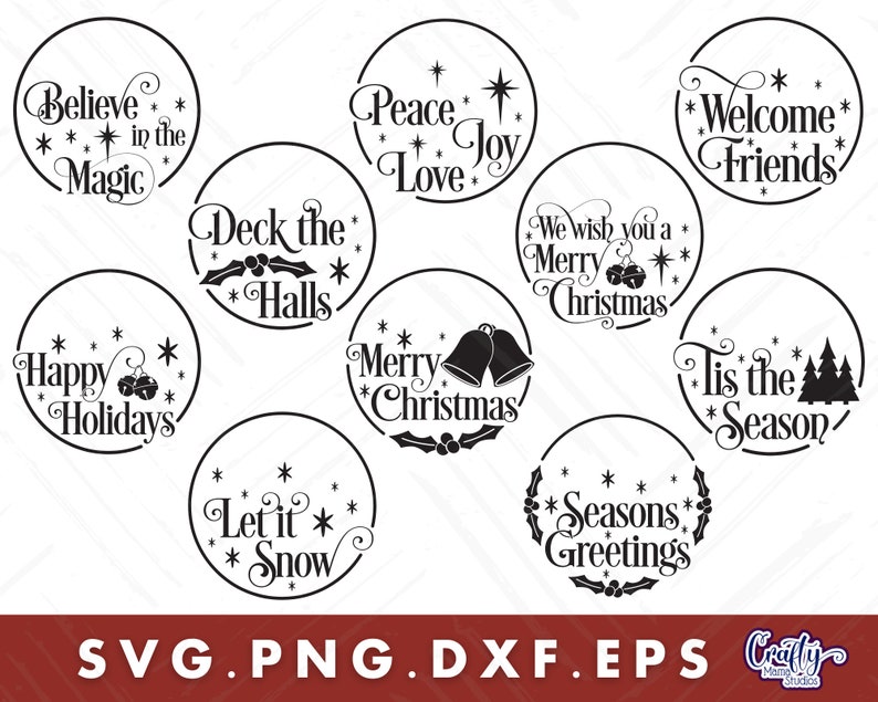 Op de afbeelding: Een set van tien zwart-witte SVG-snijbestanden met kerstthema. De ontwerpen bevatten zinnen als "Geloof in de magie", "Versier de hallen", "Vrede Liefde Vreugde", "Vrolijk kerstfeest", "Prettige feestdagen", "We wensen je een vrolijk kerstfeest", "Welkom vrienden", "Het is de tijd van het jaar", "Laat het sneeuwen" en "Seizoensgroeten".