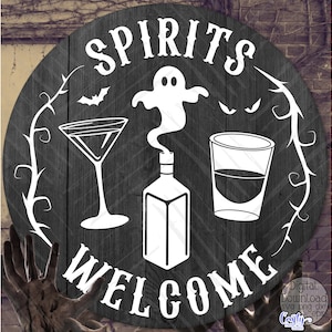 Espíritus bienvenidos SVG, PNG, Halloween redondo Svg, Alcohol Svg, Fantasma Svg, Letrero de Halloween Svg, Colgador de puerta Svg, Letrero de puerta Svg, Halloween Png