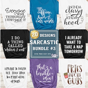 Sarcastic SVG, PNG, Funny Svg Bundle, Funny Svg Files, Funny Shirt Svg, Funny Svg For Shirts, Sarcastic Bundle Svg, Funny Png, Sarcastic Png