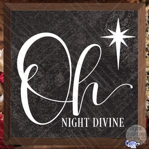 Oh Noche Divina SVG, PNG, Letrero navideño Svg, Navidad cristiana Svg, Navidad religiosa Png, Letrero Oh Noche Divina Svg, Noche Divina Png