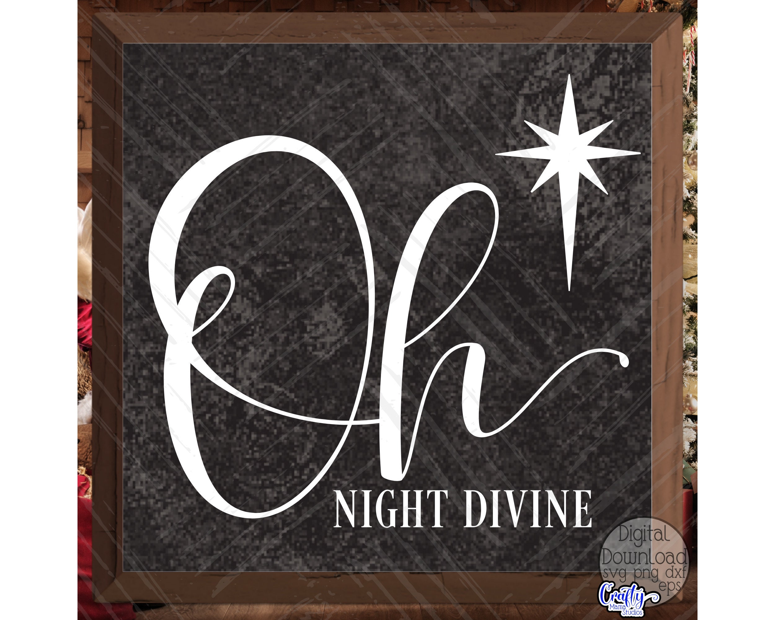 Oh Holy Night SVG Cut File #1 - Snap Click Supply Co.