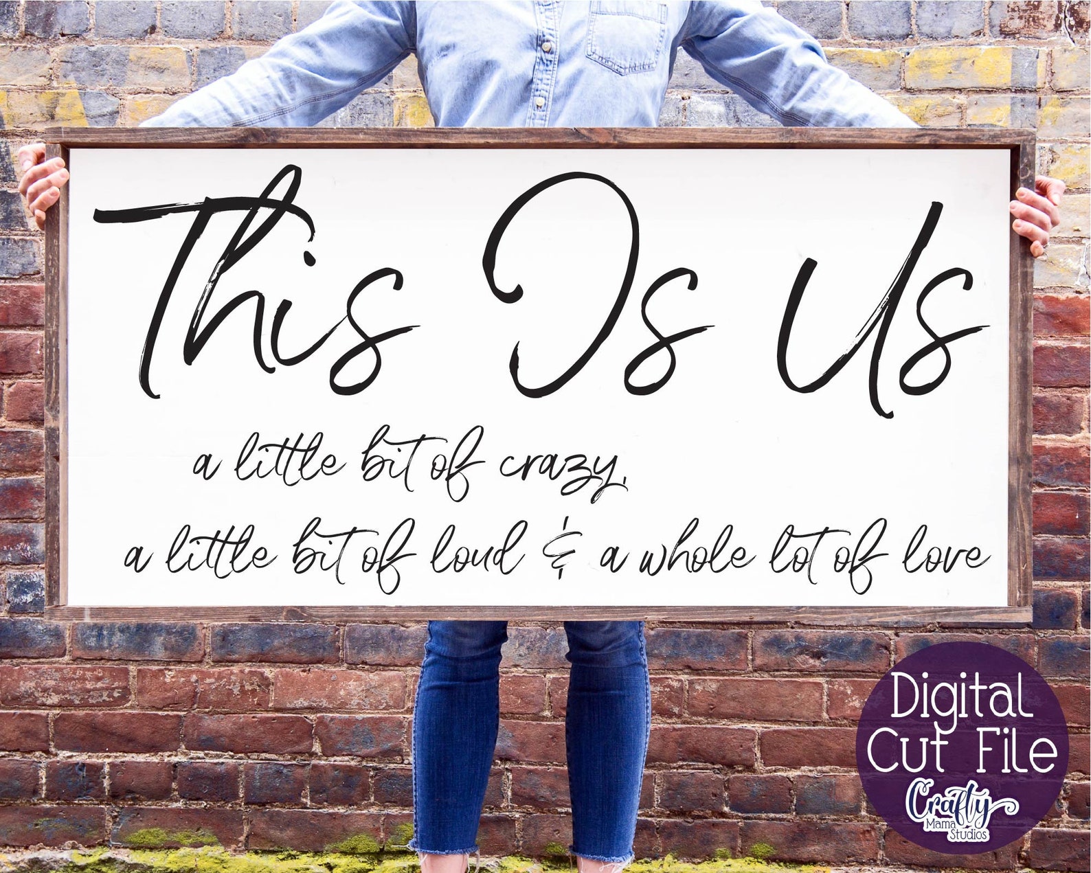 This Is Us Svg A Little Bit Of Crazy Loud Whole Lot Of Love Etsy