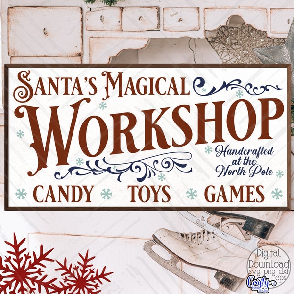 Santa's Magical Workshop Svg, Santa's Workshop Sign Svg, Christmas Svg Files, Christmas Sign Svg Files, Handcrafted At The North Pole Svg