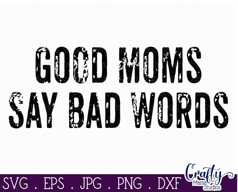 Good mom quotes. This is a book. My mother a bad. My mother a bad. Mother dirt.