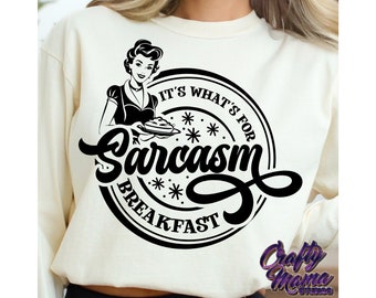Sarcasm SVG, PNG, It's What's For Breakfast Svg, Retro Funny Svg Files, Sarcastic Svg, Funny Quotes Svg, Funny Shirt Svg, Cricut Svg Designs