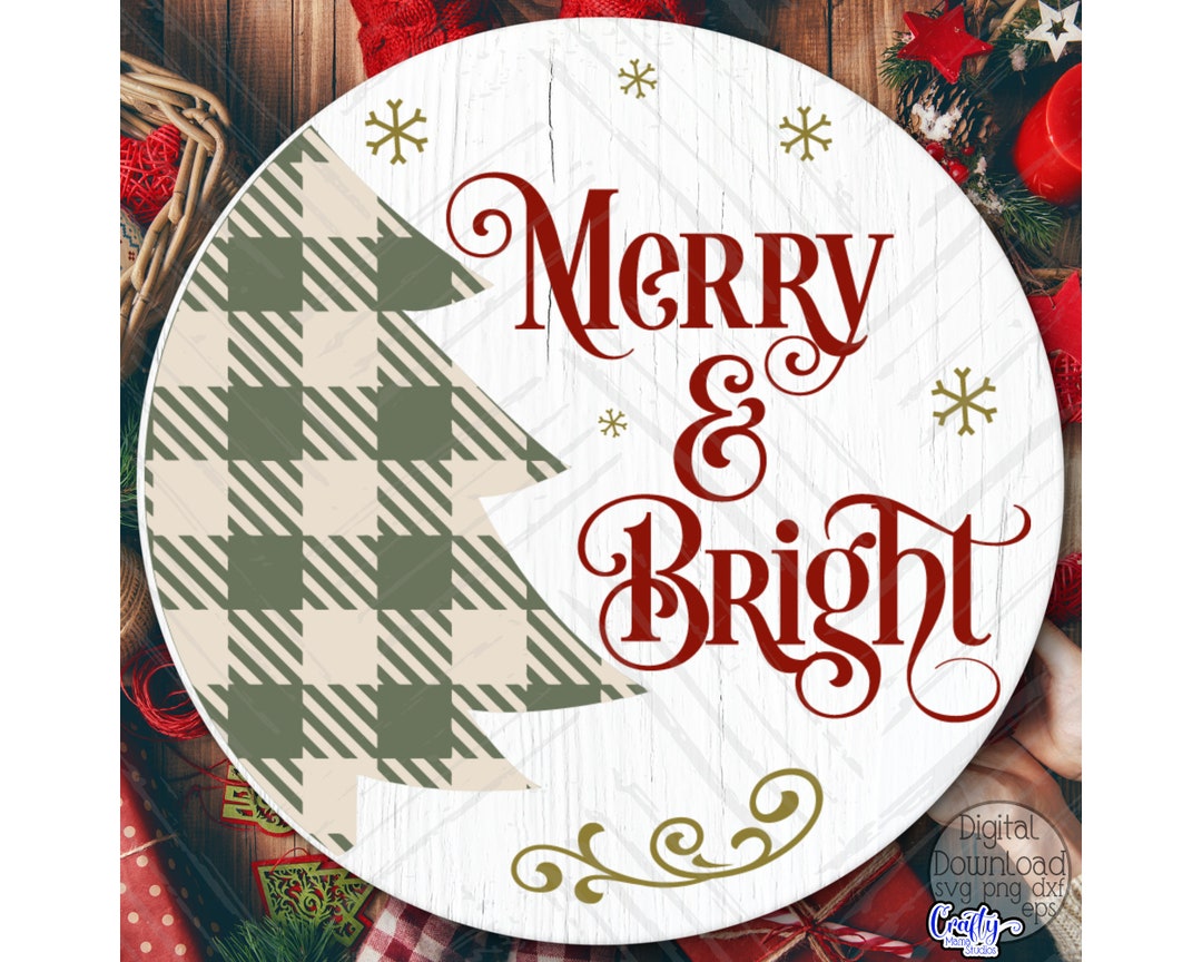 Merry and Bright Svg, Christmas Svg Files, Christmas Sign Svg Files