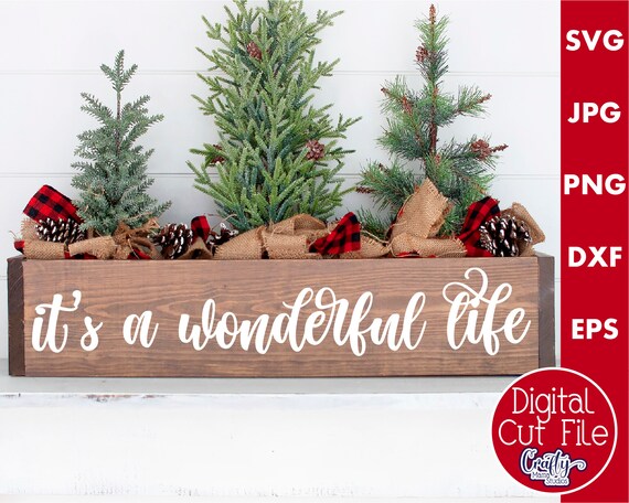 It’s A Wonderful Life Svg Farmhouse Svg Christmas Sign | Etsy