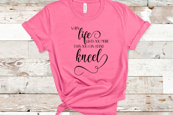 When Life Gives You More Than You Can Stand Kneel SVG, Prayer SVG Instant Cut File, Pray, Bible Verse, Scripture Cut File When Life Gives You More Than You Can Stand Kneel SVG, Prayer SVG Instant Cut File, Pray, Bible Verse, Scripture Cut File