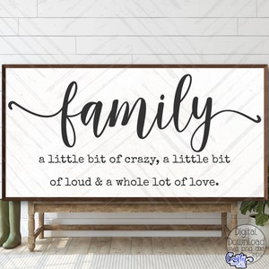 Familia SVG, PNG, Familia Un poco de locura, un poco de ruido y mucho amor Svg, Archivos Svg de granja para Cricut, Familia Png