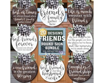 Best Friends Svg Bundle, Friendship Svg, Best Friends Sign Svg, Welcome Friends Svg, Friends Door Hanger Svg, Door Sign Svg, Round Sign Svg
