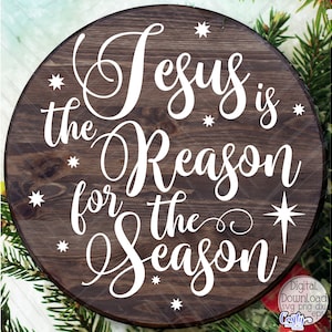 以下が含まれることがあります： 「Jesus is the Reason for the Season」の白い文字が書かれた、丸い濃い茶色の木製サイン。サインは白い星とスターバーストで飾られています。デジタルダウンロードです。