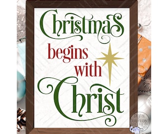 Christian Christmas SVG, PNG, Christmas Begins With Christ Svg, Christian Christmas Sign Svg, Jesus Svg, Religious Svg, Christmas Png