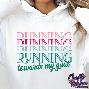 Running Towards My Goal Svg, Motivational Running Svg, Girl Runner Svg, Run Svg, Running Shirt Svg, Running Quotes Svg, Runner Quotes Svg