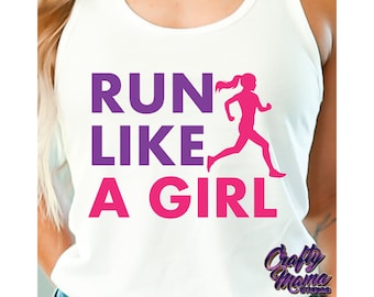 May include: White tank top with the text "RUN LIKE A GIRL" in purple and pink lettering. A pink silhouette of a woman running is between the words "RUN" and "LIKE".