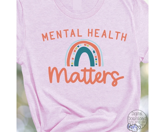 Mental Heath SVG, PNG, Mental Health Matters Svg, Suicide Awareness Svg, Psychology Svg, Mental Health Png, Inspirational Svg, Awareness