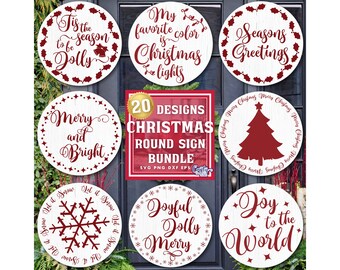 May include: A set of 20 round Christmas sign designs in a bundle. The signs feature various Christmas-themed phrases and images, including "Tis the season to be jolly", "Merry and Bright", "Seasons Greetings", "My favorite color is Christmas lights", "Joy to the world", "Let it snow", "Joyful Jolly Merry", and a Christmas tree. The signs are white with red text and images.