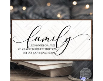 Family SVG, PNG, Family Like Branches On A Tree Svg, Farmhouse Svg, Family Sayings, Family Sign Svg, Family Quote Svg, Family Png File