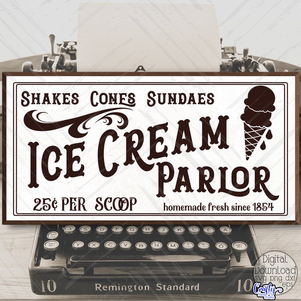 Ice Cream Svg, Ice Cream Parlor Svg, Farmhouse Svg, Farmhouse Sign Svg, Cricut Svg, Svg Files for Cricut, Svg Designs, Digital Download, Png