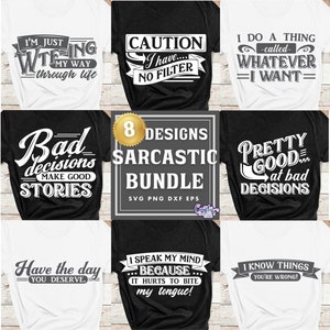 Lustige SVG, lustige PNG, sarkastisches SVG-Bundle, lustiges SVG-Bundle, lustiges Shirt svg, lustiges T-Shirt svg, lustiges svg für Hemden, lustiges T-Shirt Bündel