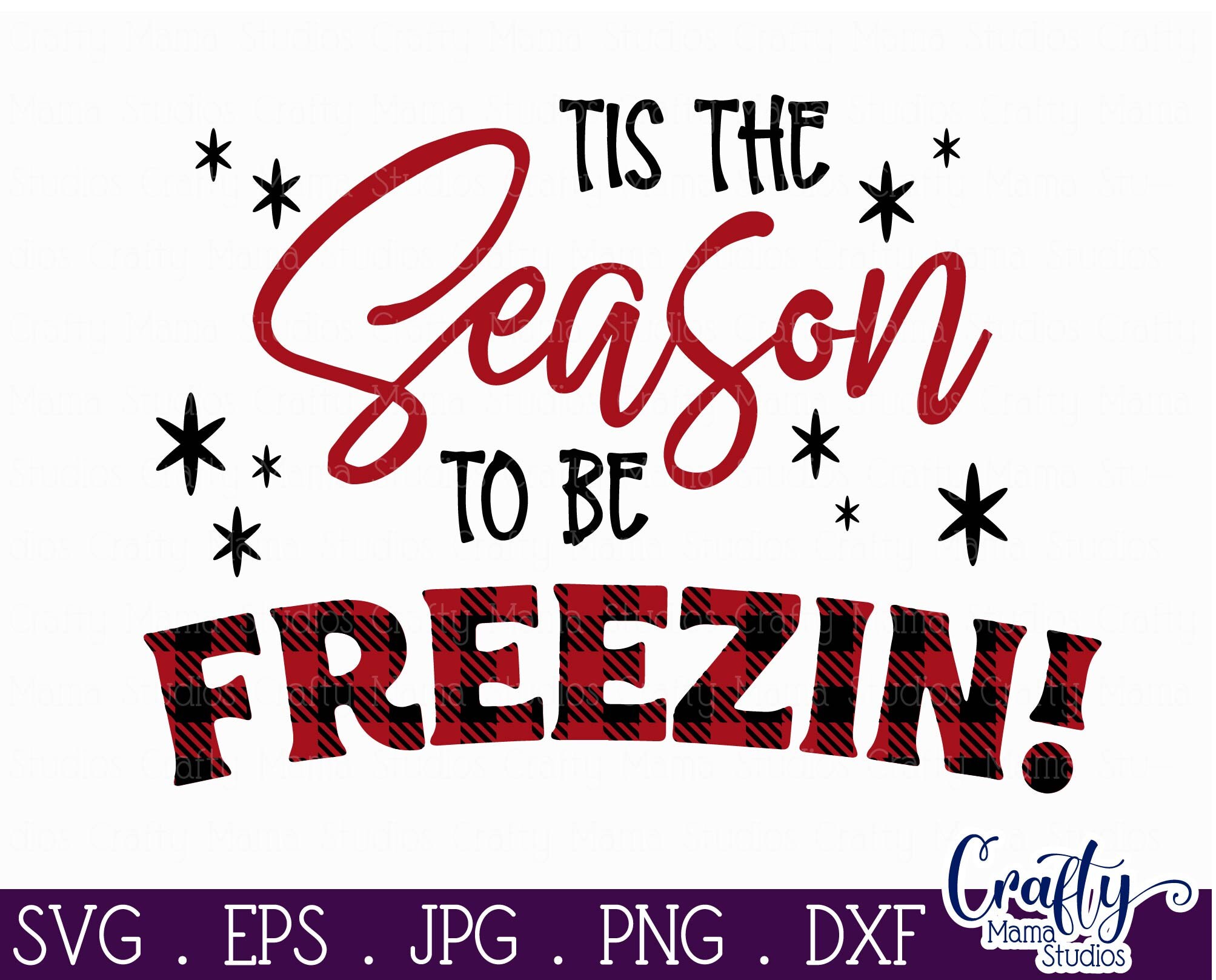 Tis the Season to Be Freezin Svg Winter Svg Christmas Svg | Etsy