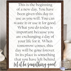 This Is The Beginning Of A New Day Svg, Inspirational Svg, Farmhouse Svg, Sign Svg, Svg Files for Cricut, Cricut Svg, Inspirational Quote