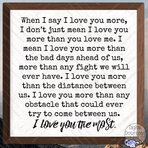 Wenn ich sage, ich liebe dich mehr svg, Bauernhaus svg, Bauernhauszeichen svg, ich liebe dich am meisten, Liebessvg, Büttensprengdatei für Cricut, Cricut-Svg, Png-Datei