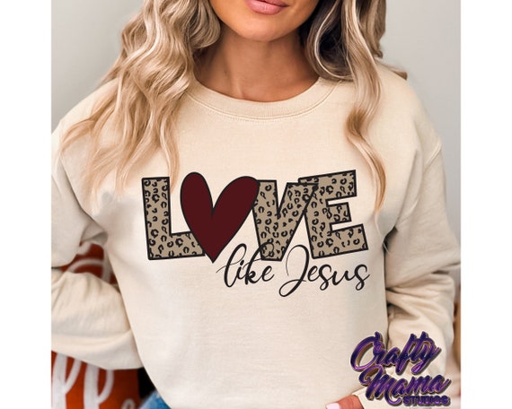Love Like Jesus SVG, Love PNG, Christian Love Svg, Christian Svg, Religious Svg, Love Quotes Svg, Jesus Quotes Svg, Christian Valentine Svg
