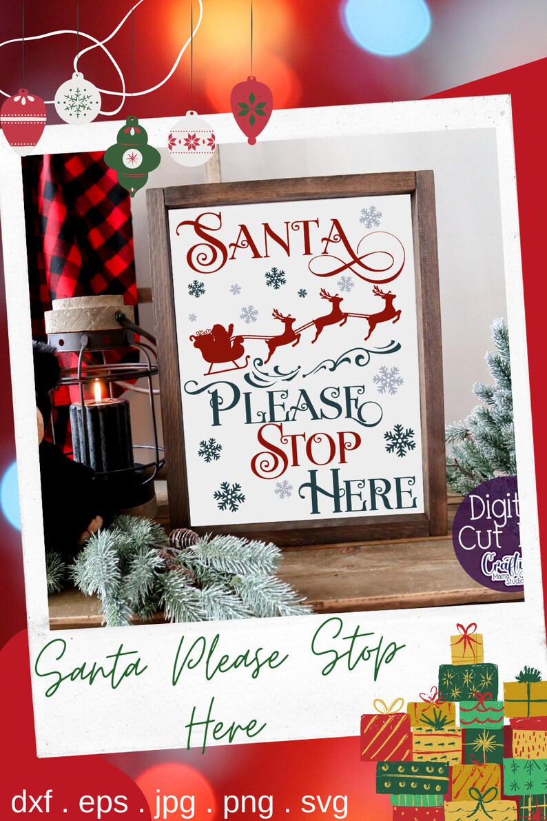 May include: A white sign with a brown wooden frame, featuring a red and white illustration of Santa Claus in a sleigh pulled by reindeer. The text "SANTA PLEASE STOP HERE" is written in red and blue cursive lettering with snowflakes scattered around the text.