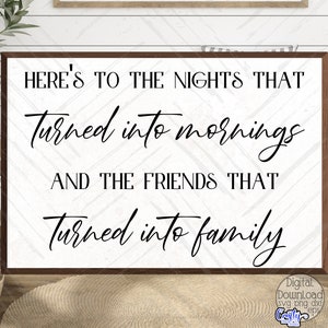 Voici les nuits qui sont devenues des matins et les amis qui sont devenus des images de famille, Svg meilleur ami, Svg amitié, Svg ferme