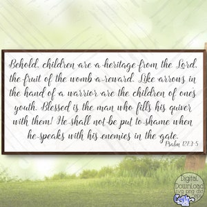 Christliches SVG, PNG, Kinder sind ein Erbe des Herrn svg, Psalm 127, Bauernhaus svg, religiöses svg, christliches Zeichen svg, christlicher Png