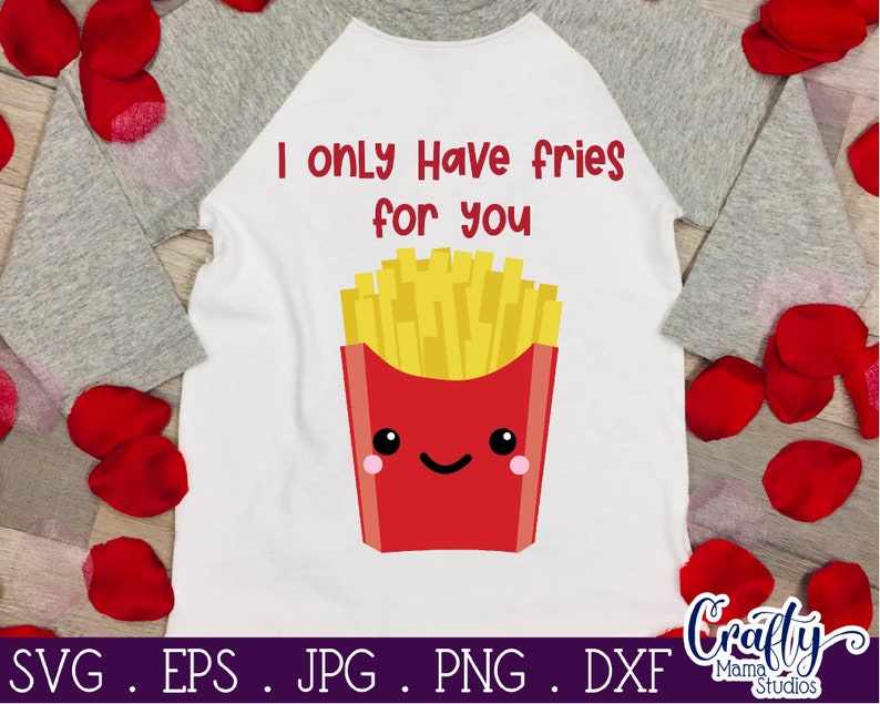 May include: A white t-shirt with a grey raglan sleeve design. The shirt has a red and yellow cartoon image of french fries with a smiling face and the text "I only have fries for you".