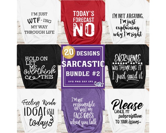 Sarcastic SVG, PNG, Funny Svg Bundle, Funny Svg Files, Funny Shirt Svg, Funny Svg For Shirts, Sarcastic Bundle Svg, Funny Png, Sarcastic Png