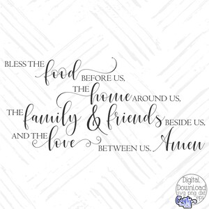 Peut inclure: Texte en calligraphie noir et blanc sur fond blanc. Le texte dit : "B&eacute;nissez la nourriture qui est devant nous, la maison autour de nous, la famille et les amis &agrave; c&ocirc;t&eacute; de nous, et l'amour entre nous. Amen."