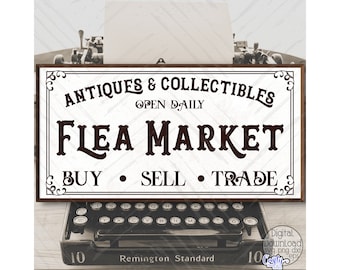 Flea Market Svg, Farmhouse Svg, Home Svg, Farmhouse Sign Svg, Cricut Svg, Svg Files for Cricut, Png, Svg Designs, Flea Market Sign Svg