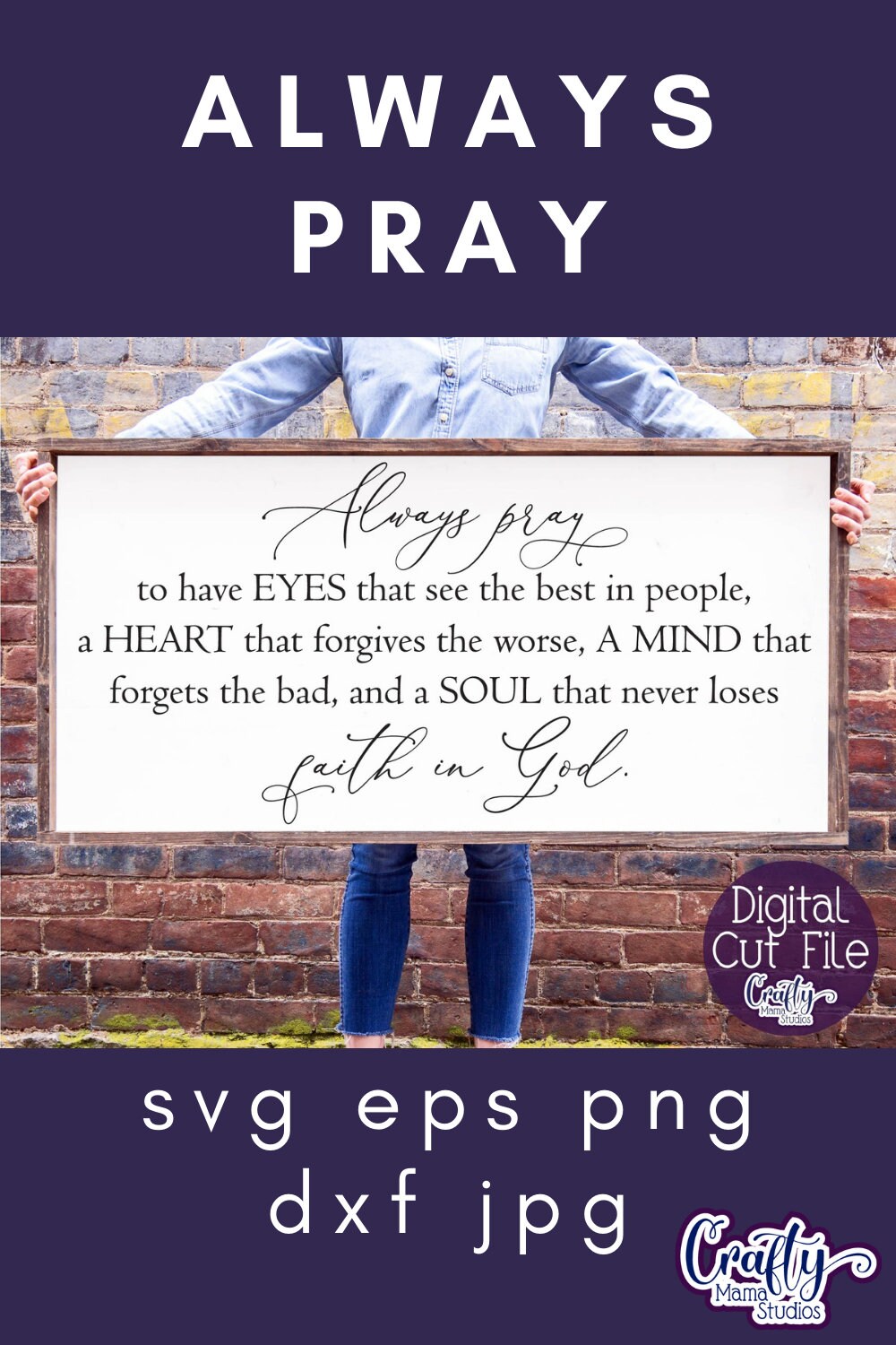 Always Pray Svg, Farmhouse Svg, Farmhouse Sign Svg, Christian Svg, Svg ...