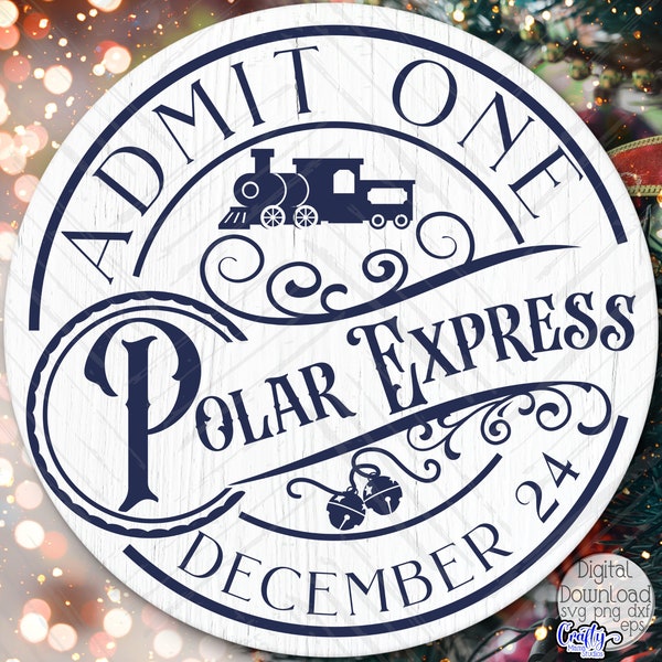 Polar Express Svg, Christmas Svg File, Christmas Door Hanger Svg, Christmas Sign Svg, Door Sign Svg, Round Sign Svg, Polar Express Train Svg