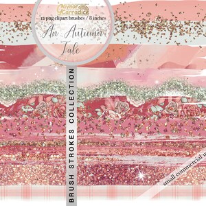 May include: A set of 12 digital brush strokes in pink, red, and gold with glitter accents. The brushes are 8 inches wide and are perfect for creating autumn-themed designs. The text "An Autumn Tale" and "BRUSH STROKES COLLECTION" are also included in the image.