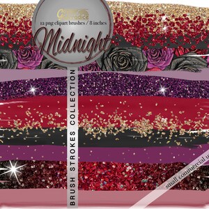 May include: A set of 12 digital brush strokes in a variety of colors, including black, red, purple, and gold. The brushes are designed to look like hand-painted strokes with glitter accents. The text "Midnight" and "Brush Strokes Collection" is included in the image.