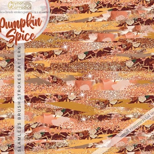Pode incluir: Um padrão de papel digital sem costura com pinceladas abstratas em tons de laranja, marrom e dourado com detalhes de glitter. O padrão é intitulado "Pumpkin Spice" e é para uso comercial pequeno.