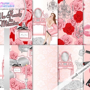 May include: A digital collage of 10 seamless patterns featuring a pink and white color scheme. The patterns include a woman getting ready, a vanity table, roses, perfume bottles, lips, and a chandelier. The text "I'll be Ready in 5 Minutes" is included in the collage. The text "small commercial use!" is also included in the collage.