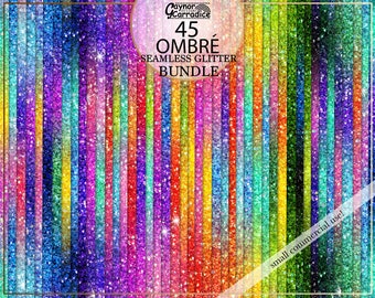 Ombre glitter backgrounds bundle, 45 glitter seamless pattern, realistic glitter backgrounds, glitter textures, bright glitter digital paper