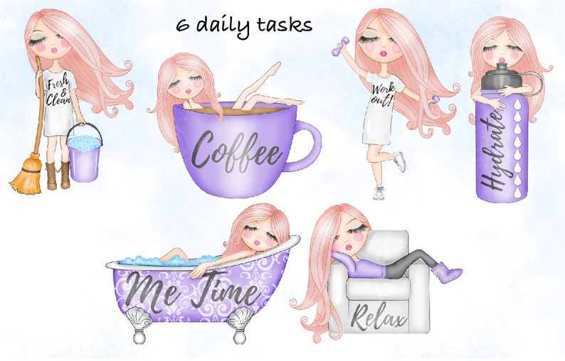 May include: Six illustrations of a cartoon girl with pink hair and purple clothing. Each illustration depicts a different daily task: cleaning, drinking coffee, working out, hydrating, taking a bath, and relaxing. The text in the images reads "Fresh & Clean", "Coffee", "Work out!", "Hydrate", "Me Time", and "Relax".