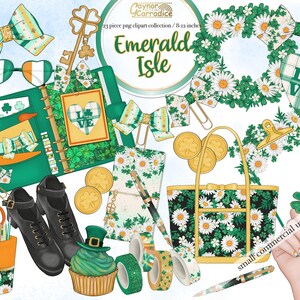 May include: A set of 23 digital clipart images featuring a green, white, and gold color scheme with shamrocks, daisies, and the words "Emerald Isle". The clipart includes a planner, a tote bag, a cupcake, a key, a pair of glasses, a wreath, and more.