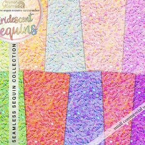 May include: A collection of 10 seamless iridescent sequin textures in various colors, including green, orange, purple, and pink. Each texture is 12 inches by 12 inches.