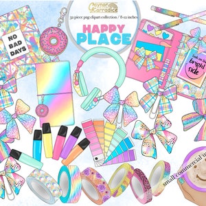 May include: A set of 32 digital clipart images featuring colorful bows, washi tape, a planner, a donut, headphones, and markers. The text "Happy Place" is featured in a rainbow font. The clipart is for small commercial use.