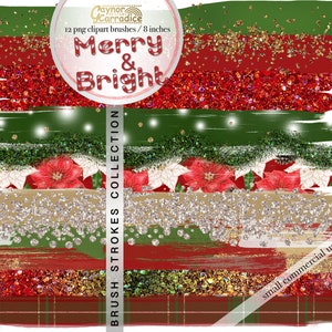 May include: A set of 12 digital brush strokes in a Christmas theme. The brushes feature red, green, gold, and white colors with glitter and plaid patterns. The text "Merry & Bright" is included in the image.