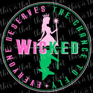 Fichier coupé SVG WICKED, image PNG, tout le monde mérite la chance de voler