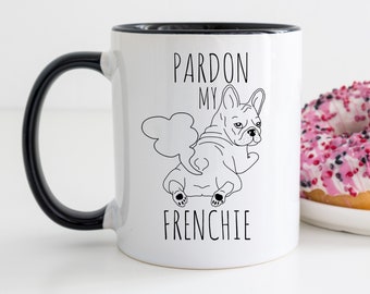 French Bulldog Mug, French Bulldog Coffee Mug, French Bulldog Cup, Frenchie Mug, French Bulldog Butt, Funny French Bulldog Mug
